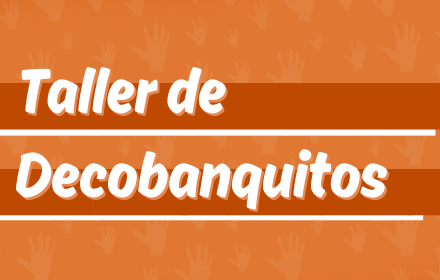 &iexcl;Sumate al Taller de Decobanquitos!